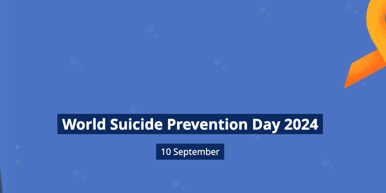 World Suicide Prevention Day 2024